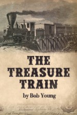 The Treasure Train - Bob Young