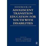 Handbook of Adolescent Transition Education for Youth with Disabilities - Michael L. Wehmeyer