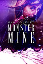 Monster Mine (Fear University Book 3) - Meg Collett