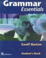 Grammar Essentials Student's Book - Geoff Barton