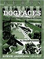 Gurps WWII: Dogfaces - Shawn Fisher