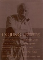 Letters 2: 1951-1961 - C.G. Jung, R.F.C. Hull, Gerhard Adler, Aniela Jaffé