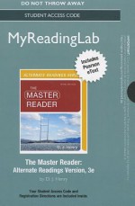 New Myreadinglab with Pearson Etext -- Standalone Access Card -- For the Master Reader, Alternate Edition - D.J. Henry