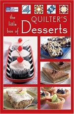 Little Box Of Quilter's Desserts (Little Box) - Martingale & Company