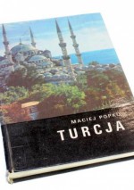 Turcja - Maciej Popko