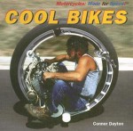 Cool Bikes - Connor Dayton