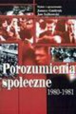 Porozumienia społeczne 1980-1981 - Janusz Gmitruk