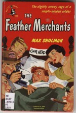 The Feather Merchants - Max Shulman, William Crawford