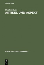 Artikel Und Aspekt - Elisabeth Leiss