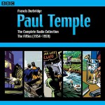 Paul Temple: The Complete Radio Collection: Volume Two: The Fifties - Francis Durbridge