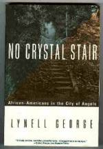 No Crystal Stair - Lynell George