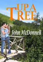 Up A Tree - John McDonnell