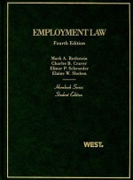 Hornbook on Employment Law, 4th - Mark A. Rothstein, Charles B. Craver, Elinor P. Schroeder, Elaine W. Shoben