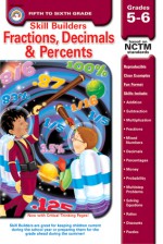 Fractions, Decimals, & Percents, Grades 5 - 6 - Clareen Arnold, Clareen Arnold, Andy Carlson, R. B. Snow