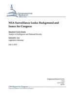 NSA Surveillance Leaks: Background and Issues for Congress - Marshall Curtis Erwin, Edward C. Liu