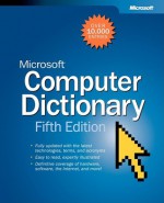 Microsoft Computer Dictionary - Microsoft Press, Microsoft Press