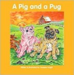 A Pig and a Pug - Vanessa Knight