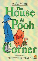 The House at the Pooh Corner - Alan Alexander Milne