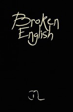 Broken English - Jeremy Long