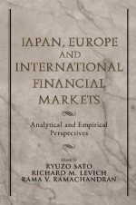 Japan, Europe, and International Financial Markets: Analytical and Empirical Perspectives - Ryuzo Sato, Rama V. Ramachandran, Richard M. Levich