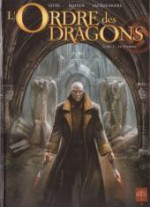 L'ordre Des Dragons, Tome 3 - Jean-Luc Istin, Denis Rodier, Elodie Jacquemoire