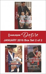 Harlequin Desire January 2016 - Box Set 2 of 2: Twin Heirs to His ThroneNanny Makes ThreeTrapped with the Tycoon - Olivia Gates, Cat Schield, Jules Bennett