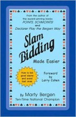 Slam Bidding Made Easier - Marty Bergen, Hammond Graphics