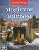 Magiczne miejsca - Agnieszka Bilińska