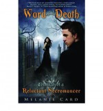 Ward Against Death - Melanie Card