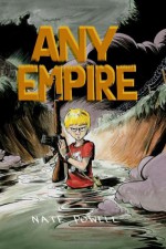 Any Empire - Nate Powell