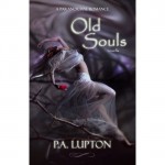 Old Souls - P.A. Lupton