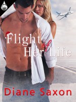 Flight of Her Life - Diane Saxon