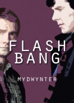 Flash Bang - mydwynter