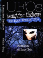 The Black World of UFOs: Exempt from Disclosure - Robert M. Collins, Timothy Cooper, Richard C. Doty