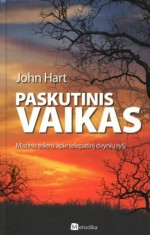 Paskutinis vaikas - John Hart, Ignė Norvaišaitė-Aleliūnienė