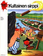 Kultainen sirppi (Asterix, #10) - René Goscinny, Albert Uderzo, Outi Walli