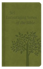 365 Encouraging Verses of the Bible: A Hope-Filled Reading for Every Day of the Year - Barbour Publishing Inc