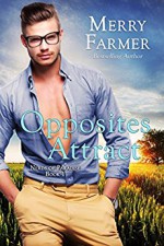 Opposites Attract (Nerds of Paradise Book 1) - Merry Farmer