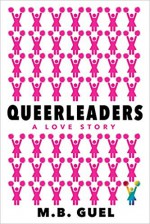 Queerleaders - M.B. Guel