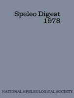 Speleo Digest 1978 - National Speleological Society, Mountain State Grotto, the