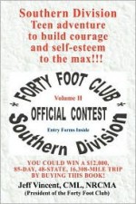 Forty Foot Club - Southern Division - Jeff Vincent