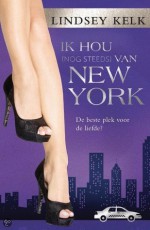 Ik hou nog steeds van New York - Lindsey Kelk, Ella Vermeulen