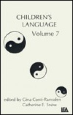 Children's Language: Volume 7 - Gina Conti-Ramsden, Catherine E. Snow