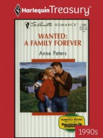 Wanted: A Family Forever - Anne Peters