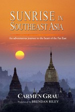 Sunrise in Southeast Asia - Carmen Grau, Brendan Riley