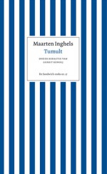 Tumult - Maarten Inghels, Gerrit Komrij