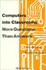 Children, Classrooms & Computers - John Beynon