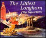 The Littlest Longhorn: The Saga of Bevo - Sheila Henderson, Mike Krone, Darrell Royal