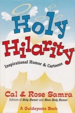 Holy Hilarity (The Holy Humor Series) - Cal Samra, Rose Samra