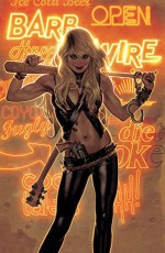 Barb Wire #1 - Chris Warner, Tom Nguyen, Patrick Olliffe